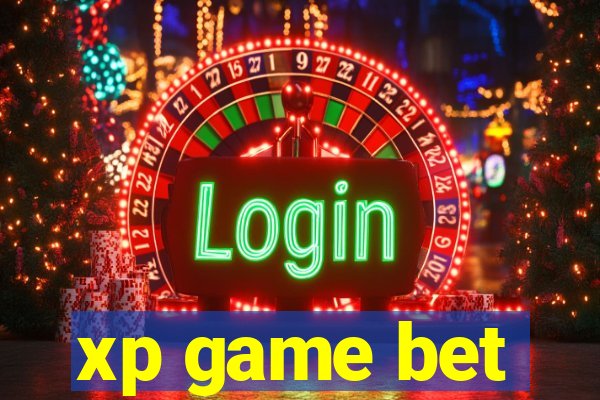 xp game bet